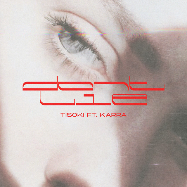 Music Don’t Lie (feat. KARRA)