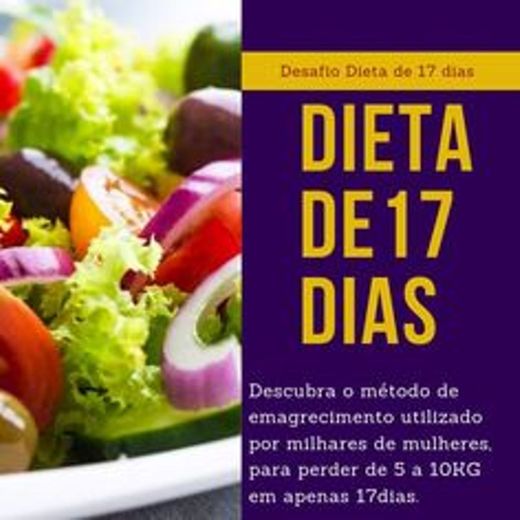 Dieta de 17 dias, emagreça com saúde e acompanhamento🥗