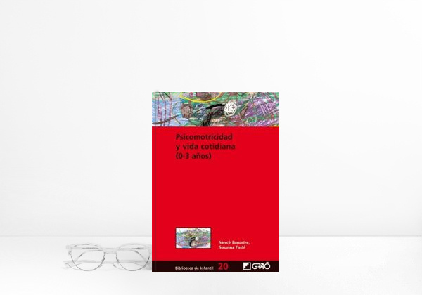 Psicomotricidad y vida cotidiana