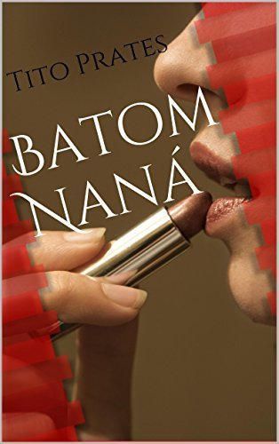 Libro Batom Naná