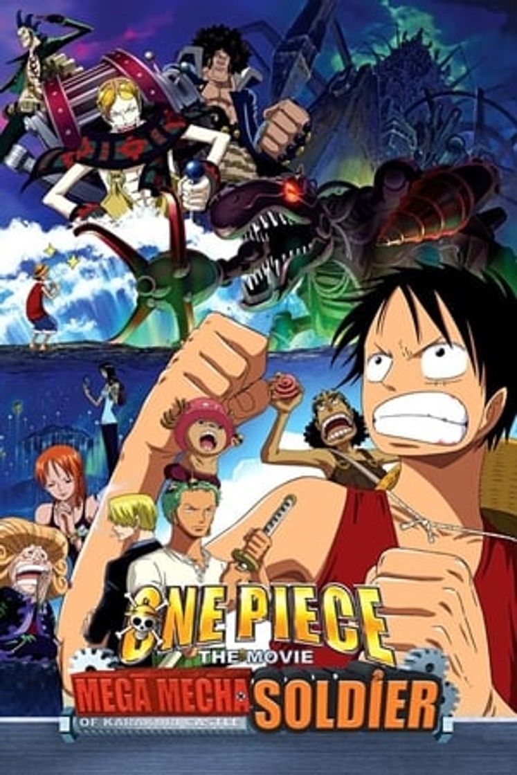 Película One Piece: El Gran Soldado Mecánico del Castillo Karakuri