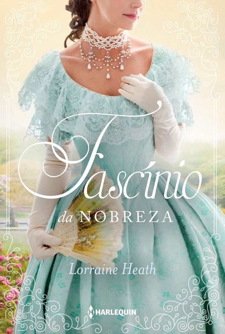 Libro Fascínio da nobreza - Lorraine Heath 