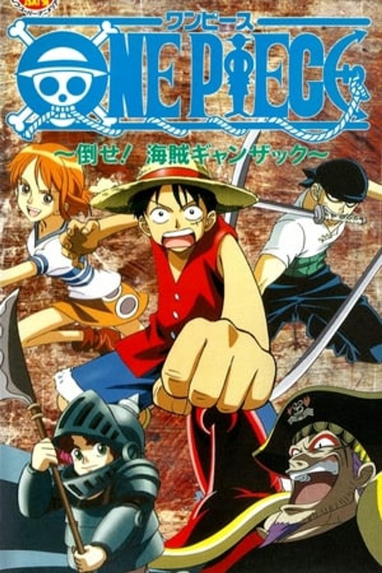 Película One Piece: Derrotar al Pirata Ganzak!