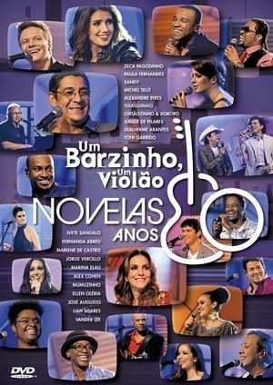 Um Barzinho, Um Violão Novelas Anos 80