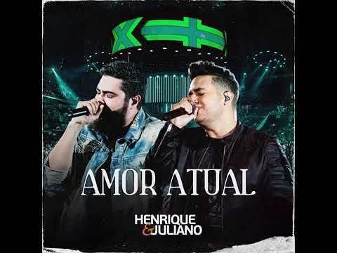 Movie Amor atual HENRIQUE & JULIANO 