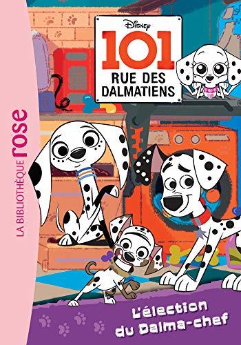 Libro 101, rue des Dalmatiens 02 - L'élection du Dalma-chef