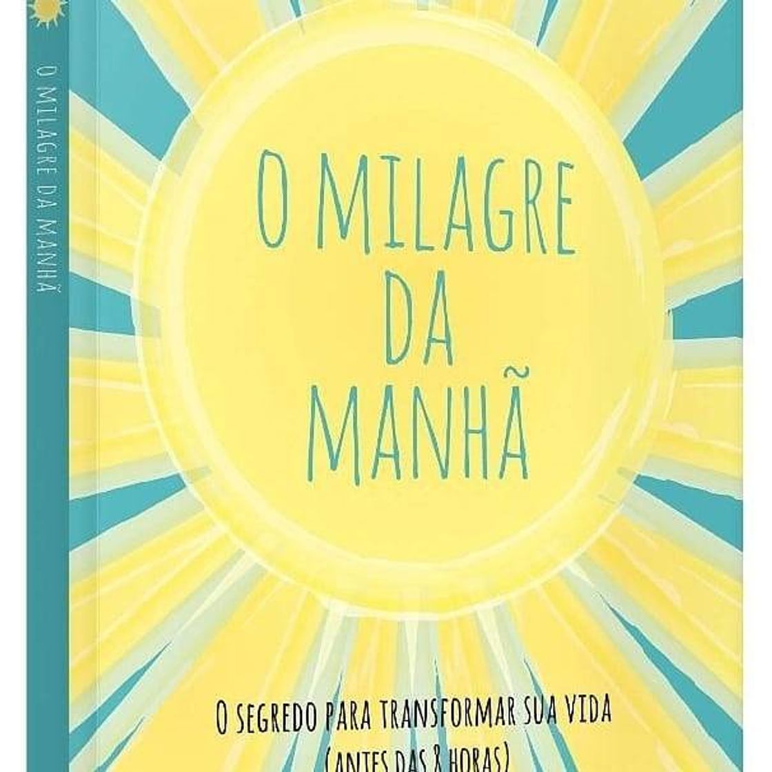 Moda O milagre da manhã 