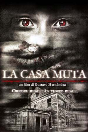 Película La casa muda