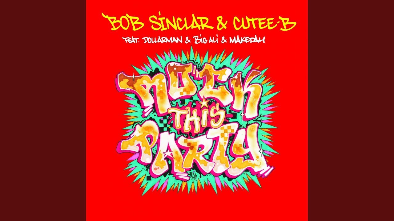 Canción Bob Sinclair - Rock this party 