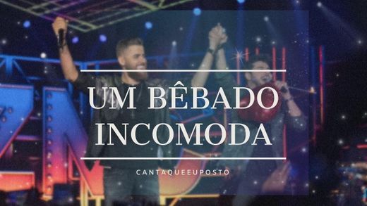 Zé Neto e Cristiano - UM BÊBADO INCOMODA - YouTube