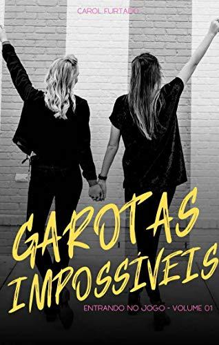 Libro Garotas Impossíveis