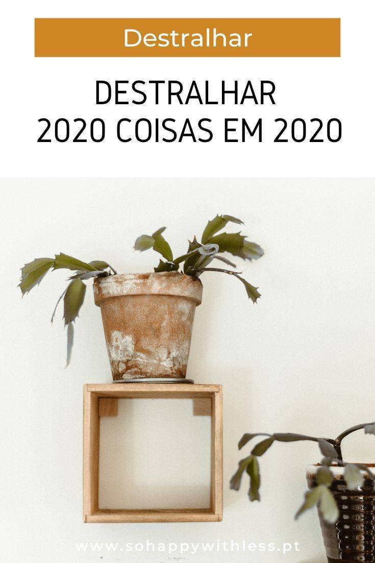 Fashion Destralhar 2020 coisas em 2020 