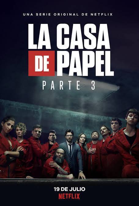 Series Lá Casa de Papel 3