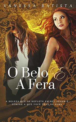 Libro O Belo e a Fera