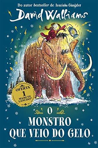 Libro O Monstro que Veio do Gelo