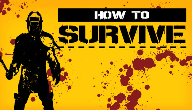 Product How To Survive