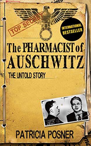 Libros The Pharmacist of Auschwitz: The Untold Story