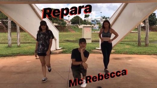 Repara - MC Rebecca