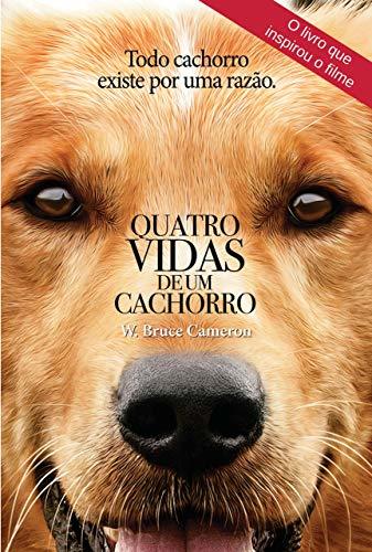 Libro Quatro Vidas de Um Cachorro