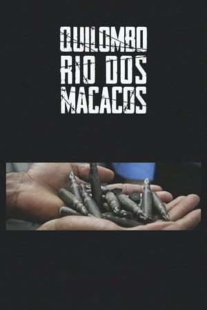 Movie Quilombo Rio dos Macacos
