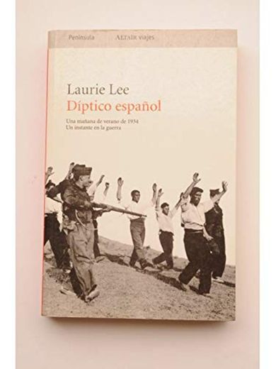 Díptico español: Una mañana de verano de 1934: Un instante en la