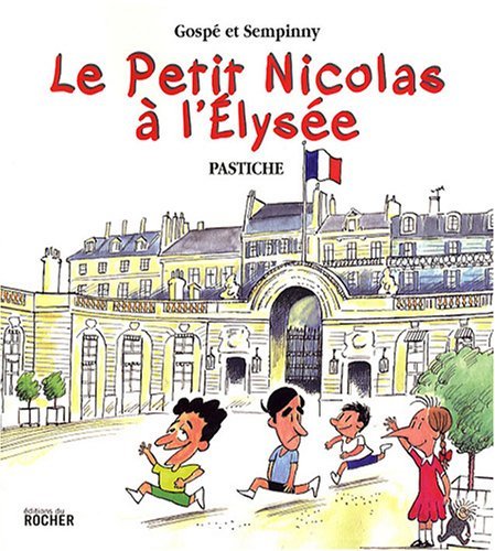 Book Le petit nicolas a l'elysee - pastiche