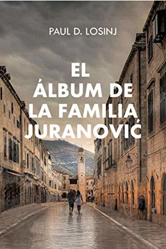 Libro El álbum de la familia Juranović