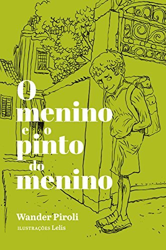 Books O menino e o pinto do menino