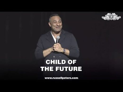 Child Of The Future | Russell Peters - YouTube