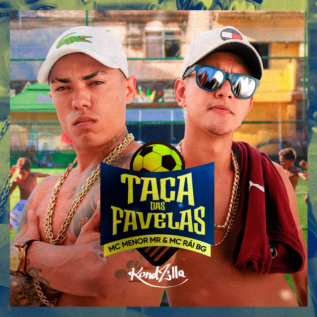 Canción Taça das Favelas