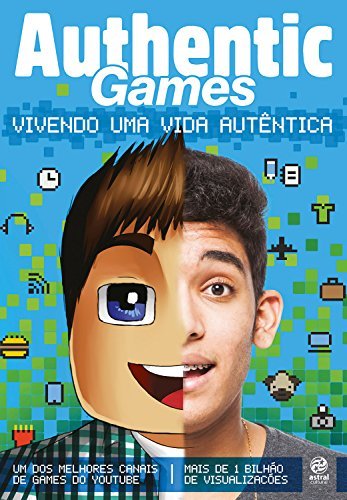 Book AuthenticGames: Vivendo uma vida autêntica