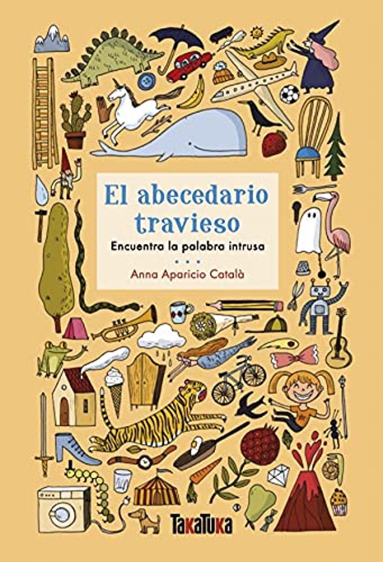 Book El Abecedario travieso: Encuentra la palabra instrusa