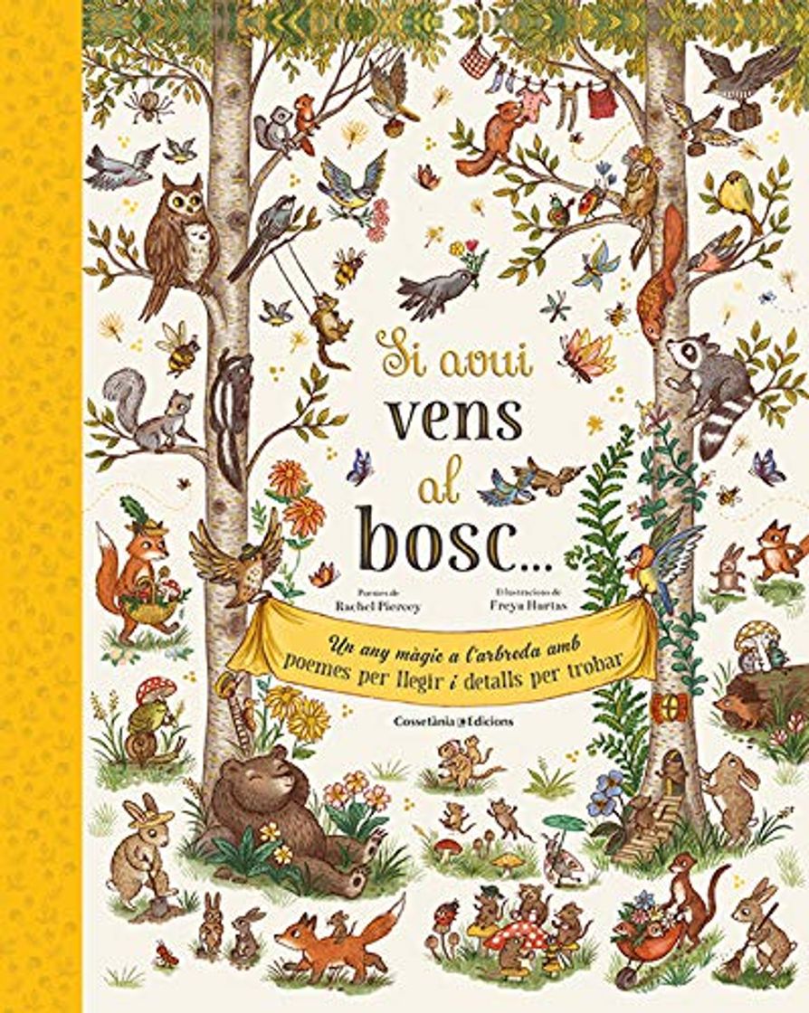 Libro Si avui vens al bosc…: Un any màgic a l'arbreda amb poemes