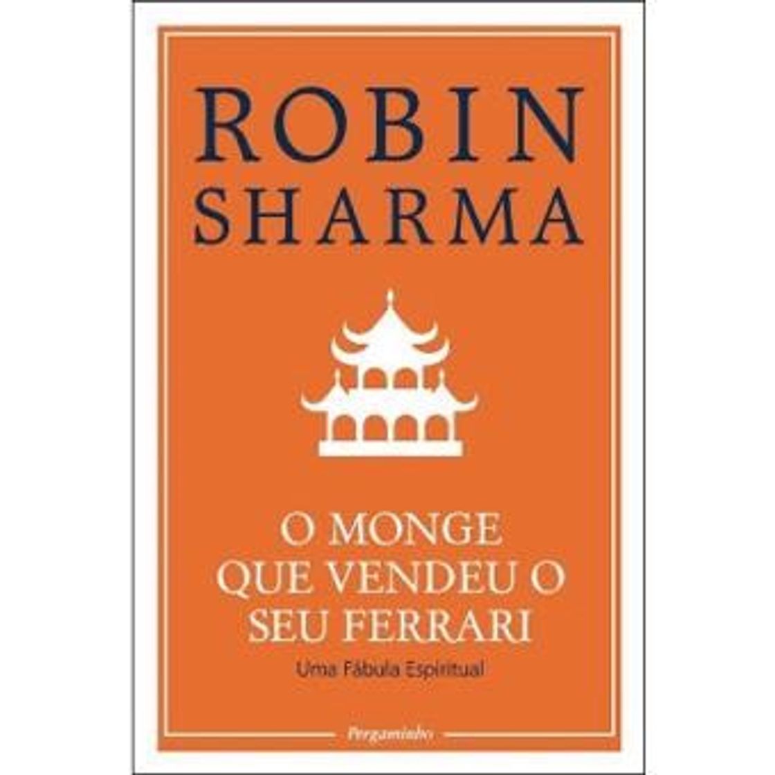 Libro O Monge que Vendeu o seu Ferrari - Robin Sharma