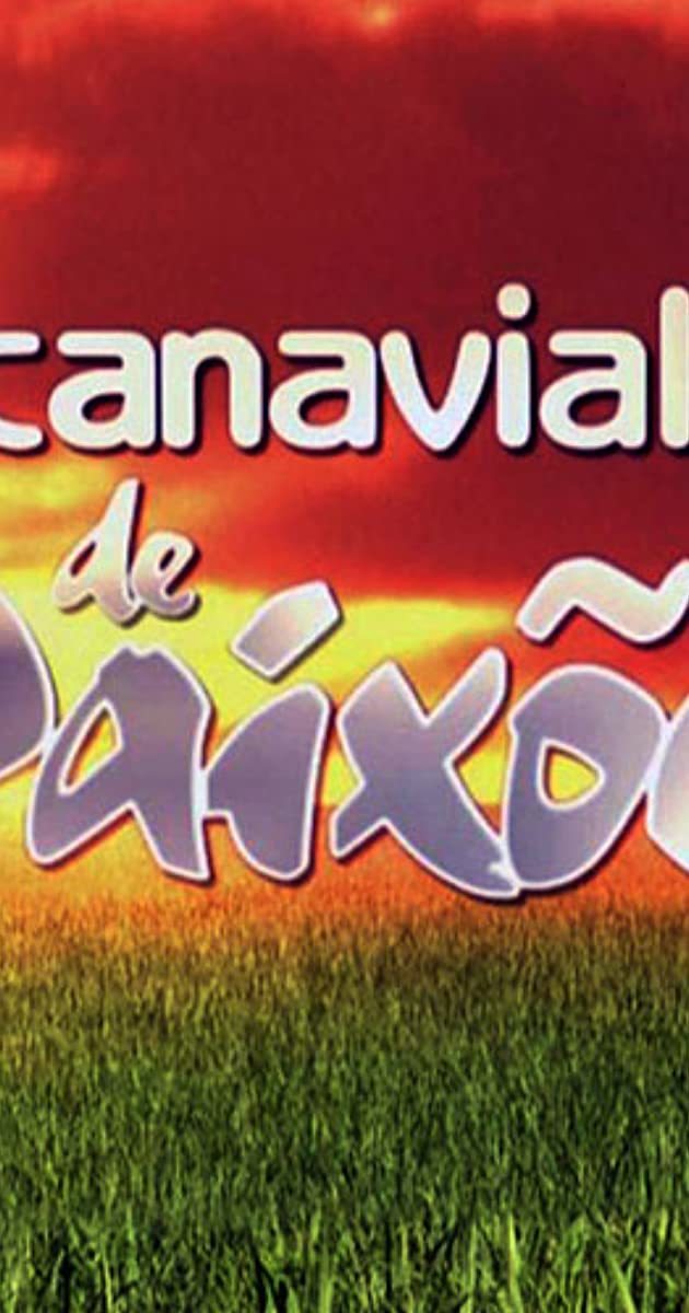 Serie Canavial de Paixões