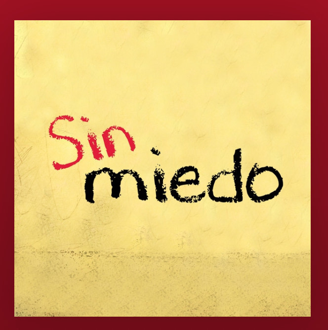 Canción Sin Miedo