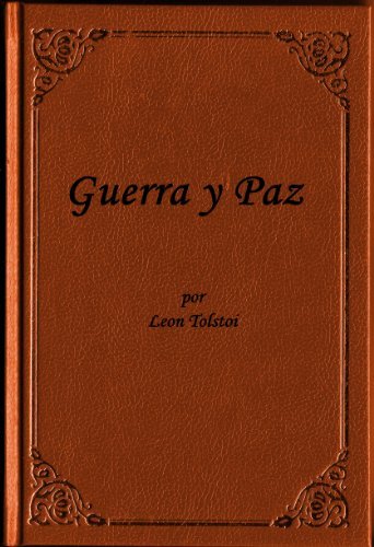 Libro Guerra y Paz por Leon Tolstoi