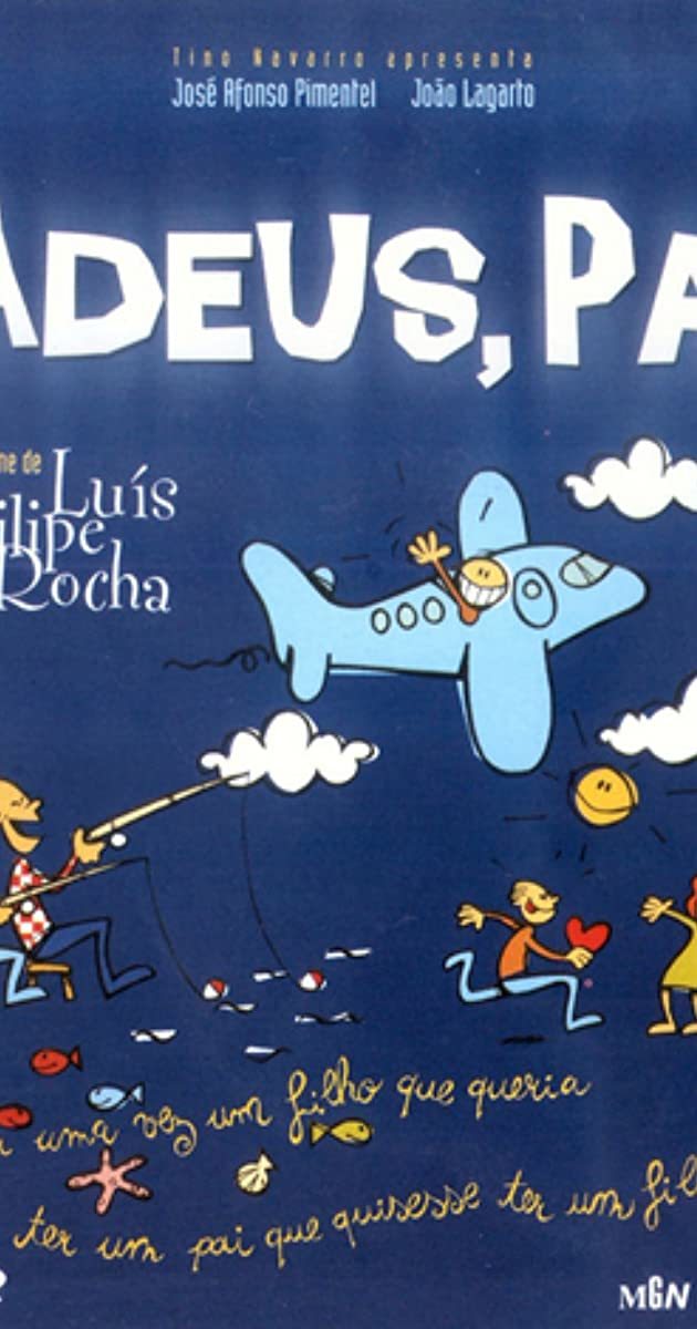 Película Adeus, Pai