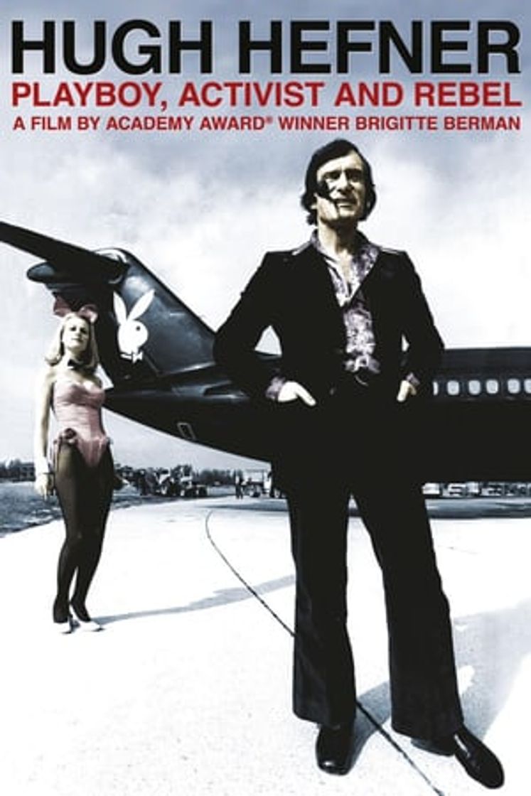 Película Hugh Hefner: Playboy, Activista y Rebelde