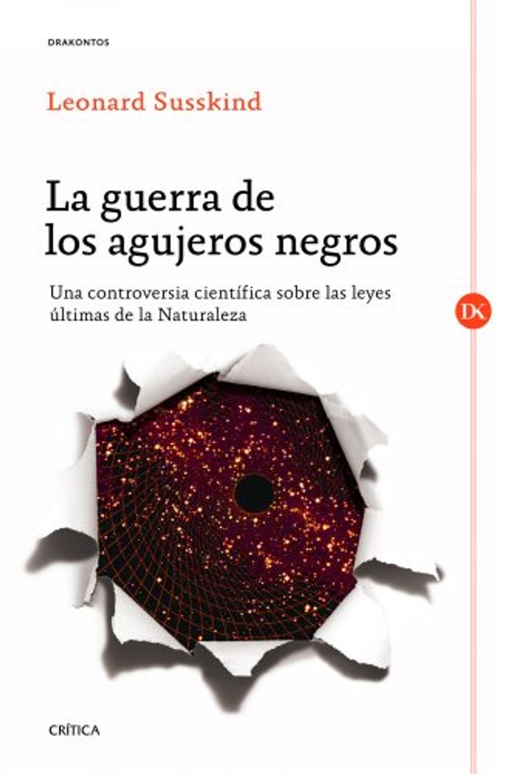 Books La guerra de los agujeros negros: Una controversia científica sobre las leyes