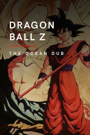 Serie Dragon Ball Z (The Ocean Dub)