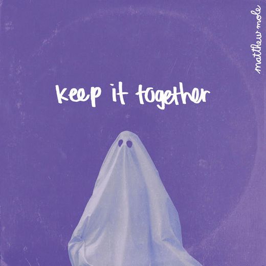 Keep It Together - Alternative Version