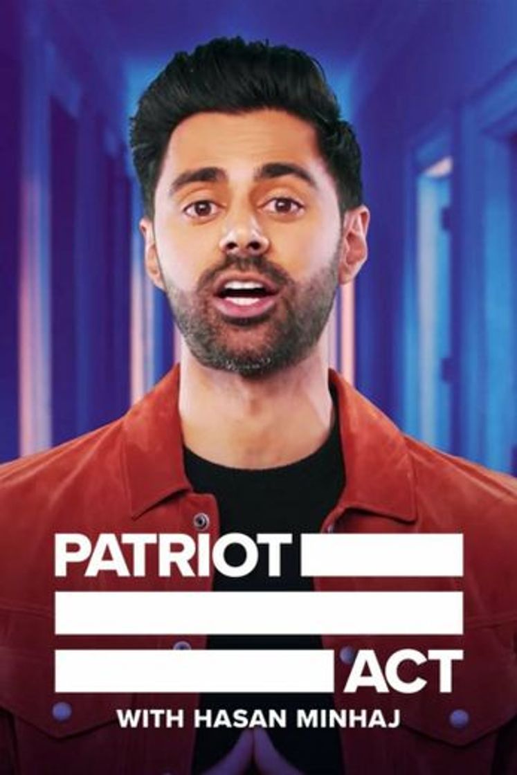 Serie Hasan Minhaj: Agir como um Patriota