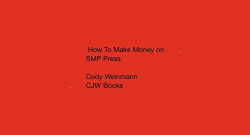 Libro How To Make Money on SMP Press