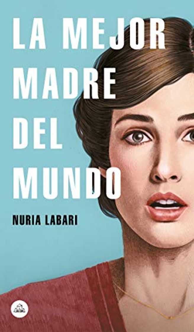 Libro La mejor madre del mundo