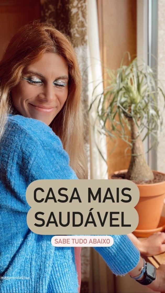 Fashion Uma casa mais saudável