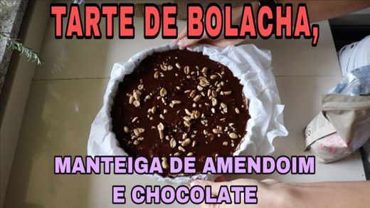 Tarte de Bolacha Maria, Manteiga de Amendoim e Chocolate 