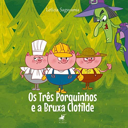 Book Os três porquinhos e a bruxa Clotilde