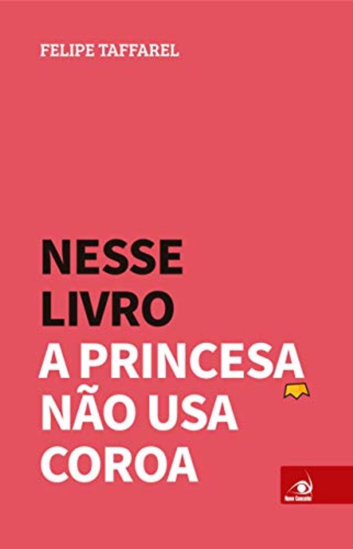 Book Nesse Livro a Princesa Não usa Coroa