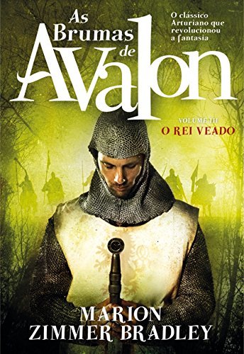 Book As Brumas de Avalon - O Rei Veado